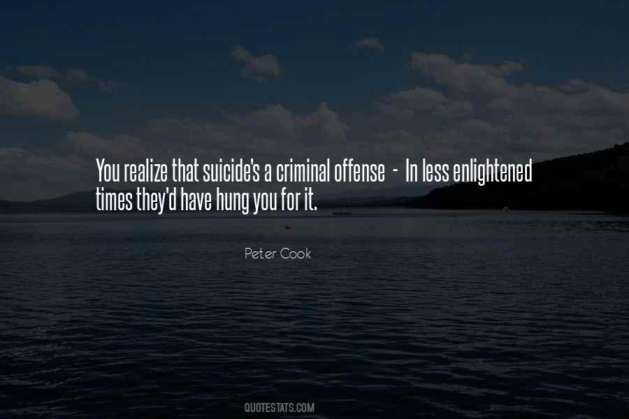Enlightened Times Quotes #1563946