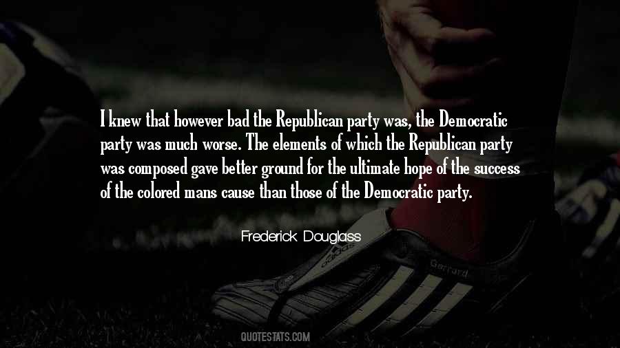 Bad Party Quotes #1496936