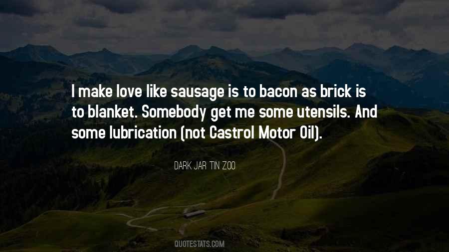 Sausage Bacon Quotes #171166