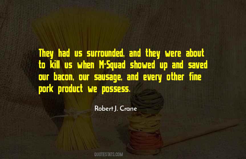 Sausage Bacon Quotes #533441