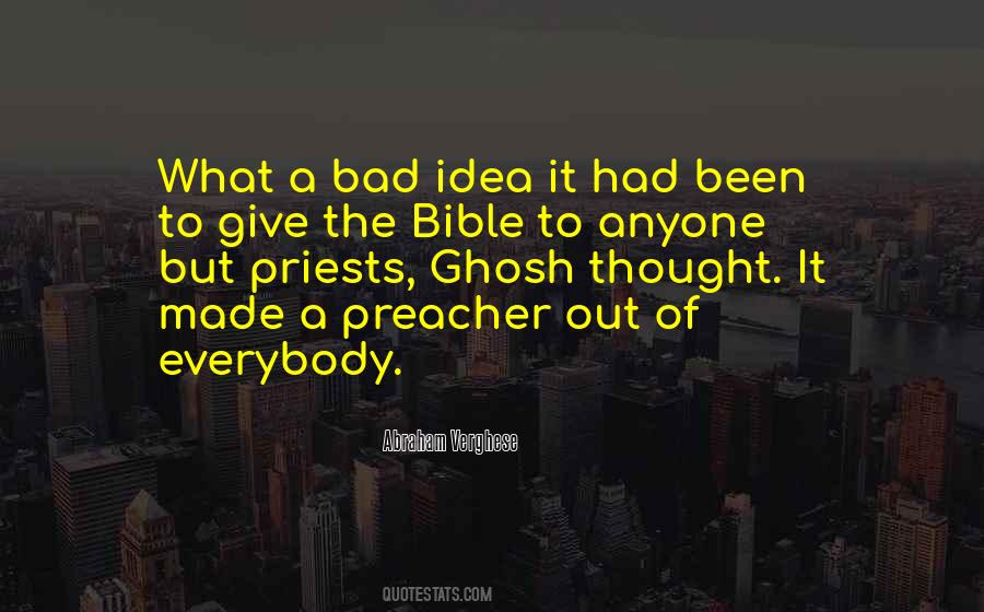 Bad Preacher Quotes #1779229