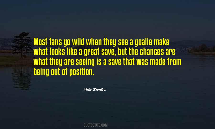 Hockey Goalie Quotes #1720833