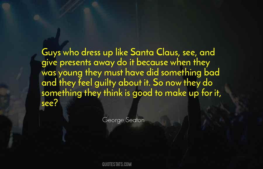 Bad Santa Quotes #1460702