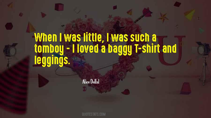 Baggy Shirt Quotes #353995