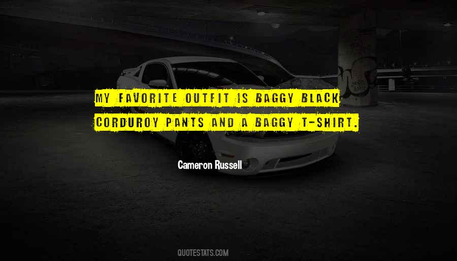 Baggy Shirt Quotes #452233