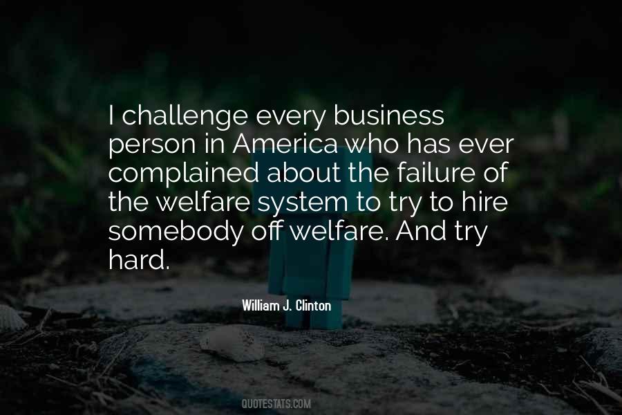 Quotes About The Welfare System #1031690