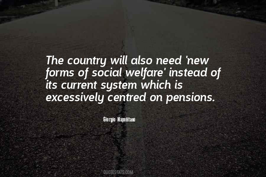Quotes About The Welfare System #1059506