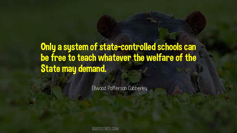 Quotes About The Welfare System #1391991