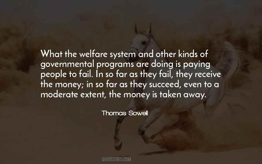 Quotes About The Welfare System #437716