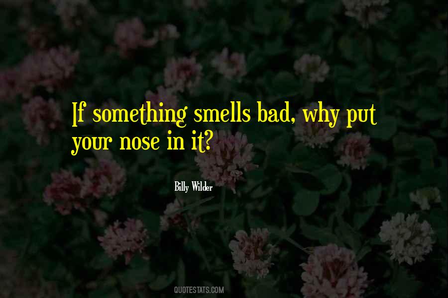 Bad Smell Quotes #1508314