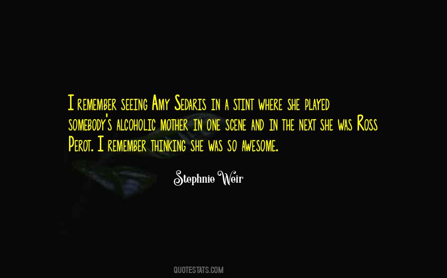 Alcoholic Mother Quotes #429966