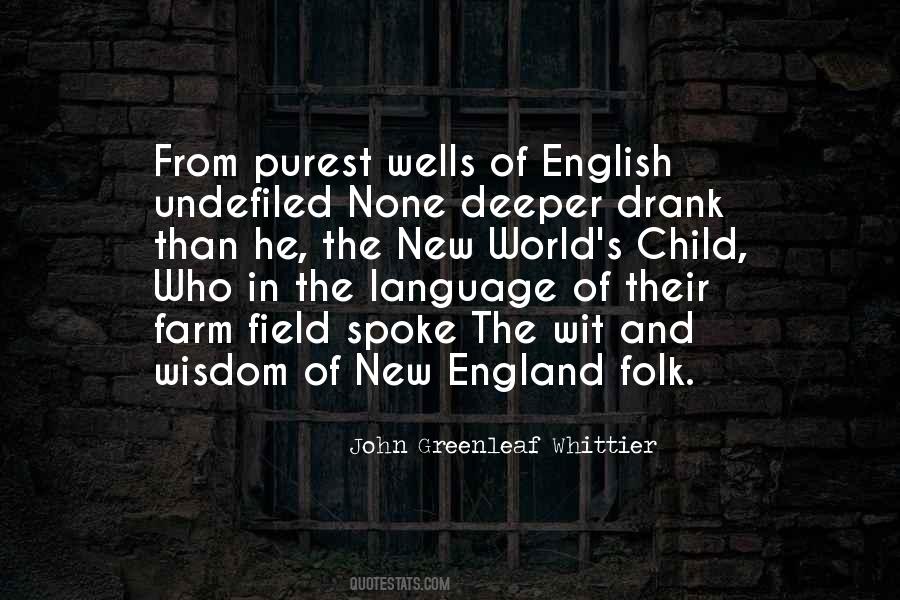 New England Wisdom Quotes #1549460