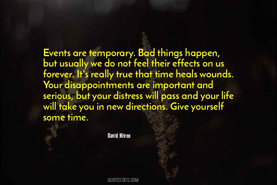 Bad Things Happen Life Quotes #1544918