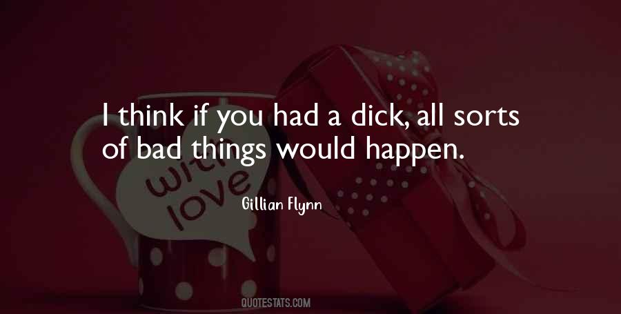 Bad Things Happen So Quotes #151004