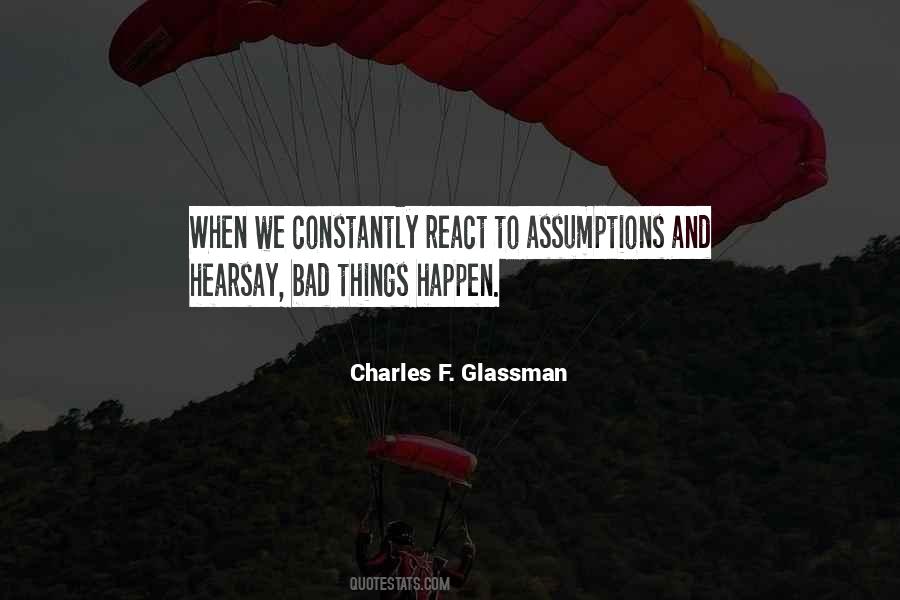 Bad Things Happen So Quotes #175534