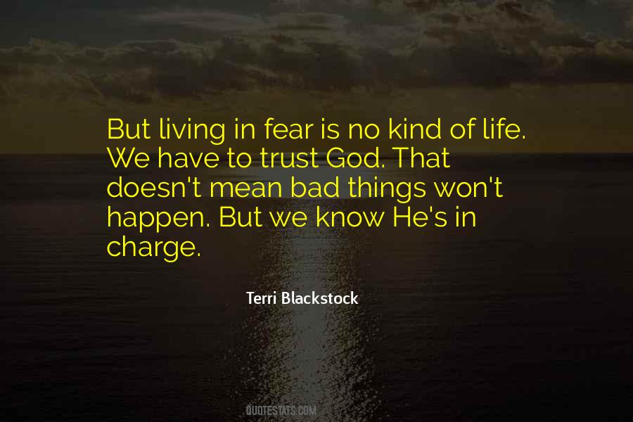 Bad Things Happen So Quotes #179591