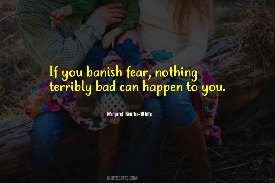 Bad Things Happen So Quotes #89757