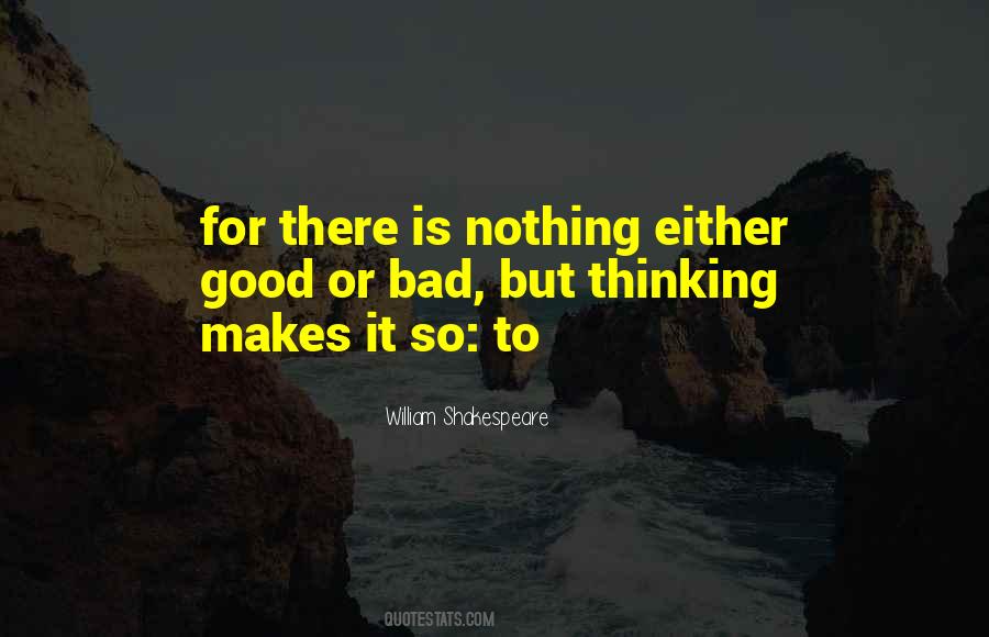 Bad Thinking Quotes #171377