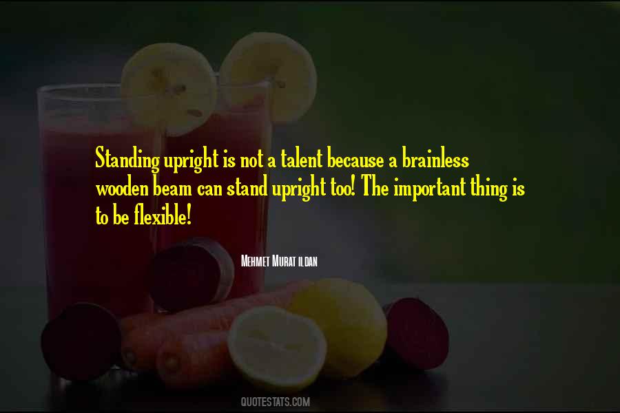 Stand Upright Quotes #272285
