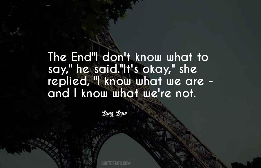 Know The End Quotes #23019