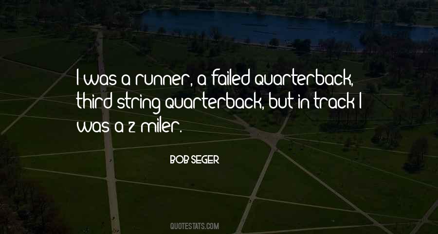 Quotes About Miler #1527804