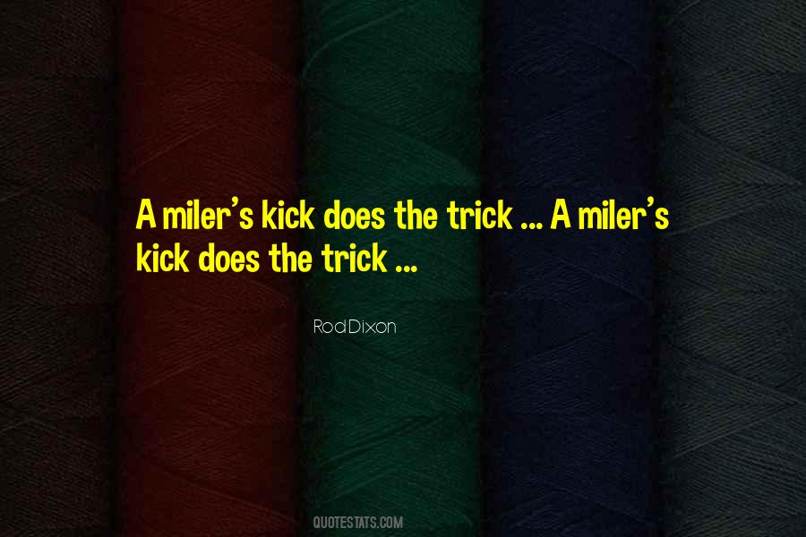 Quotes About Miler #270571