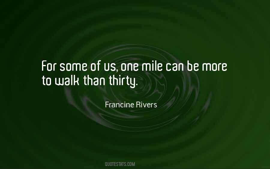 Quotes About Mile #1295309