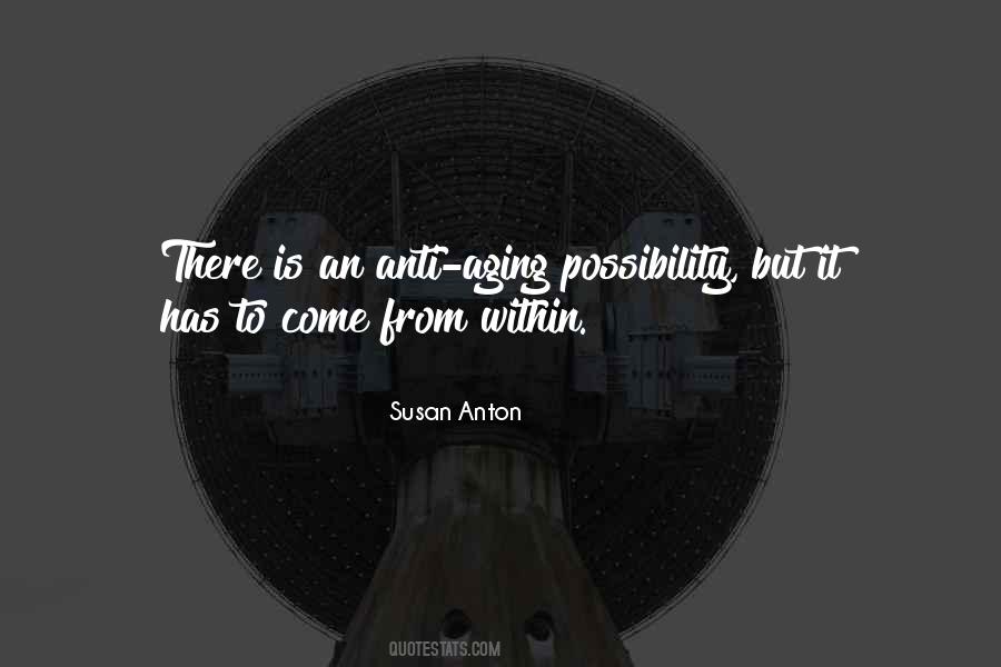 Anti Age Quotes #1750973