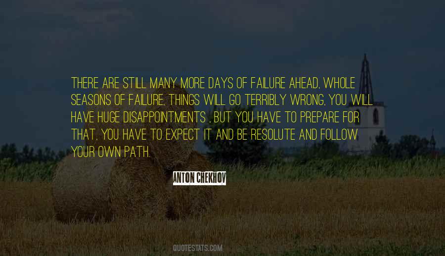 Days Ahead Quotes #1010920