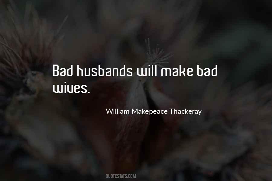 Bad Wife Quotes #1487073