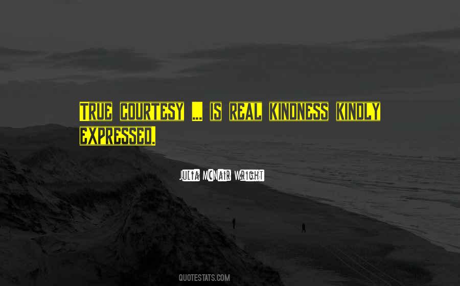 Real Kindness Quotes #348895