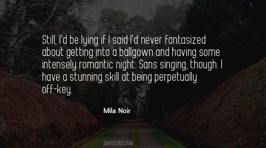 Quotes About Mila #1160133