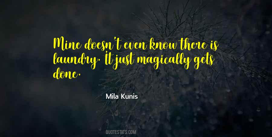 Quotes About Mila #26302