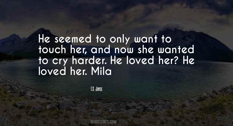 Quotes About Mila #467787