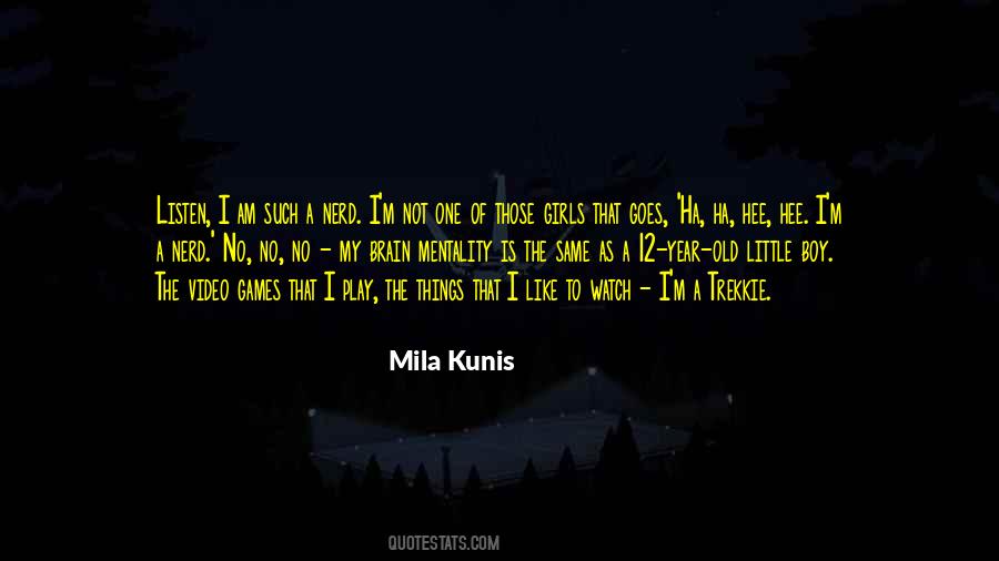 Quotes About Mila #681136