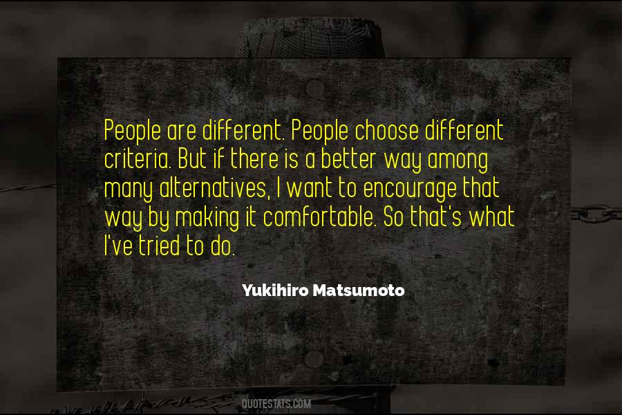 People Are Different Quotes #263514