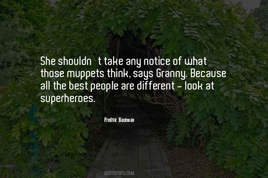 People Are Different Quotes #694655