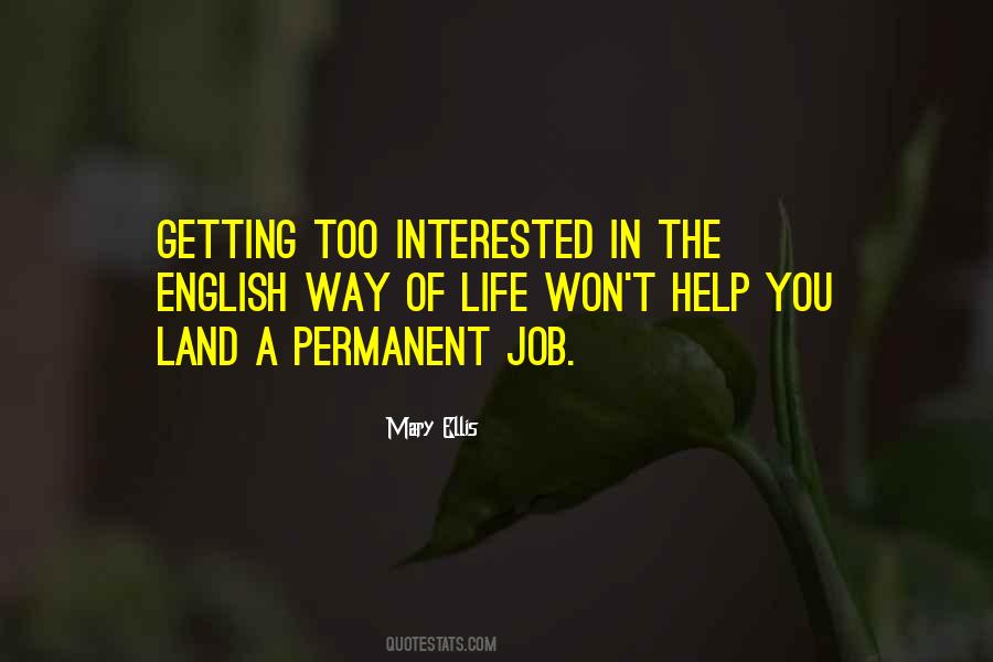 Land The Job Quotes #461389