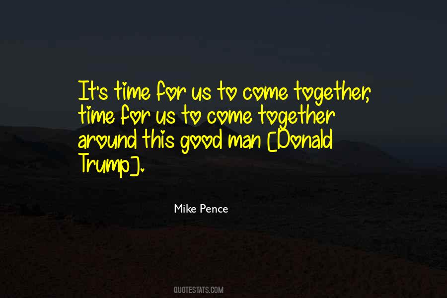 Quotes About Mike Pence #1223599