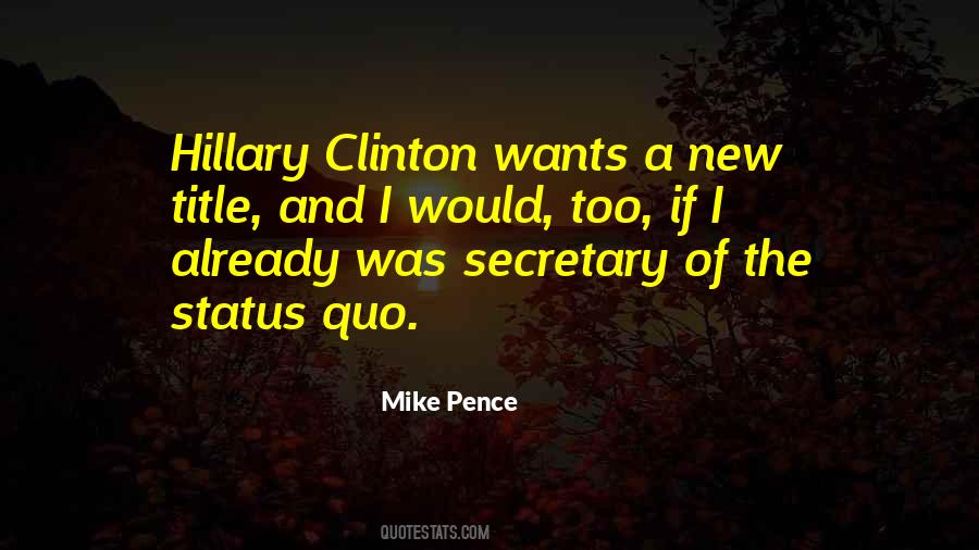 Quotes About Mike Pence #680671