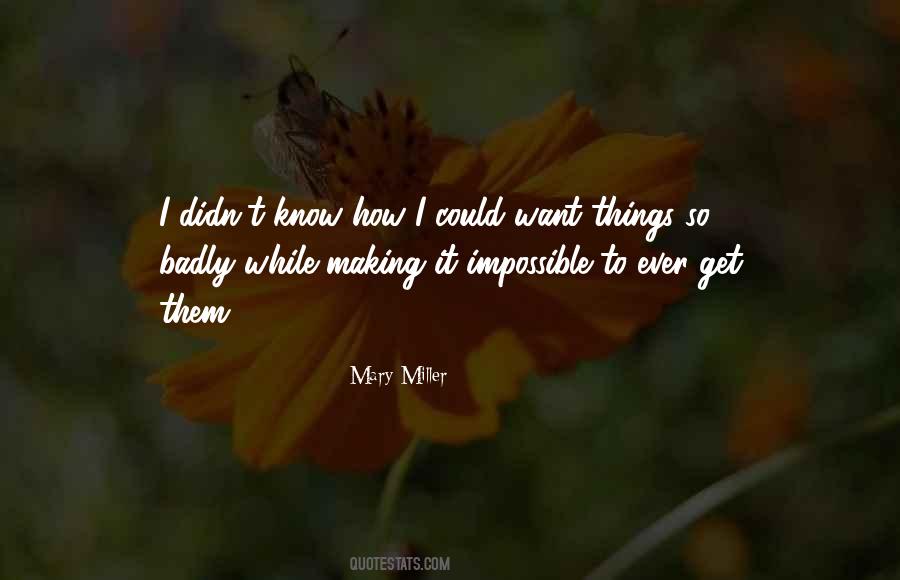 Badly Love Quotes #692637