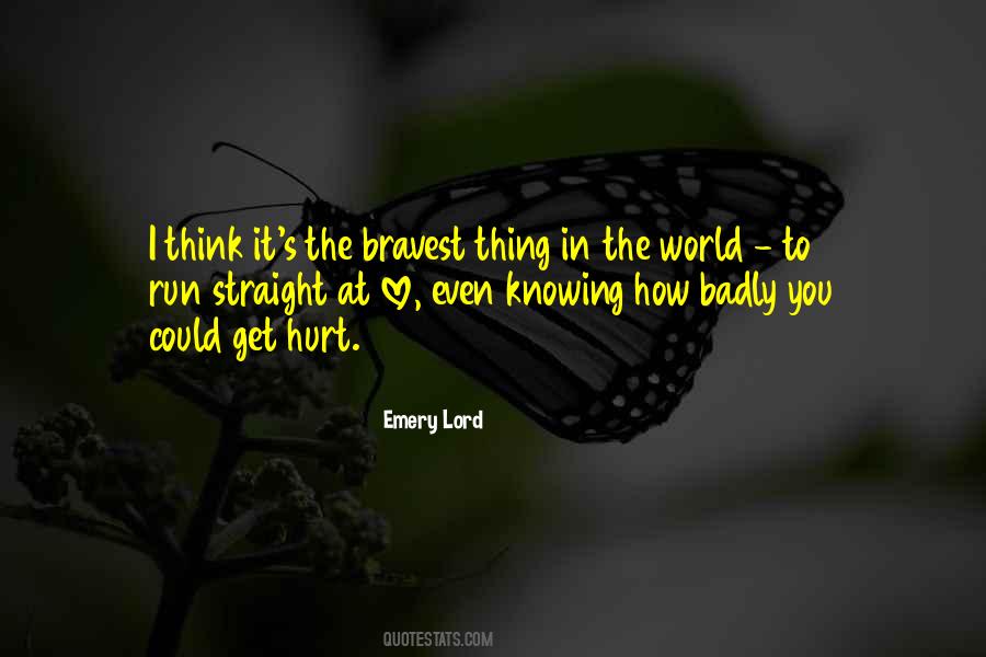 Badly Love Quotes #821240