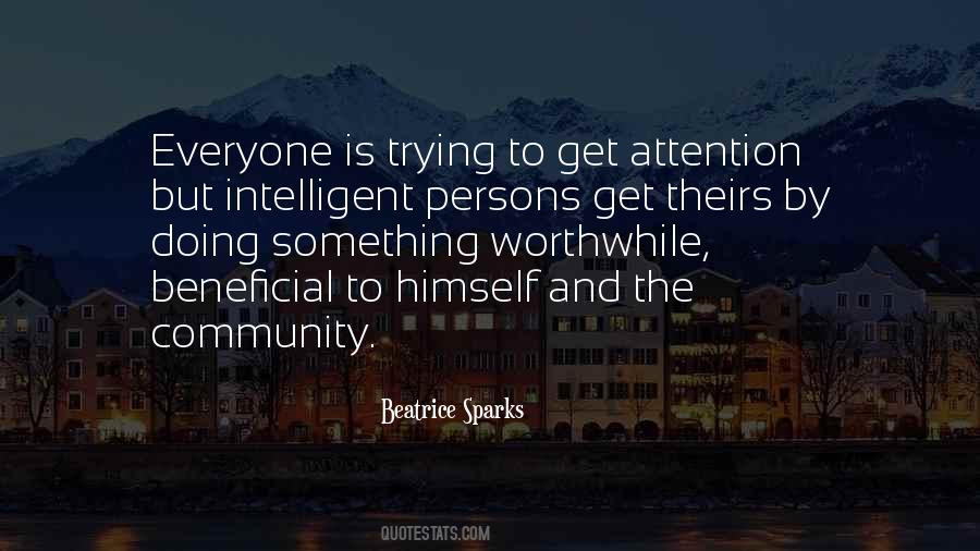 Doing Something Worthwhile Quotes #1808761