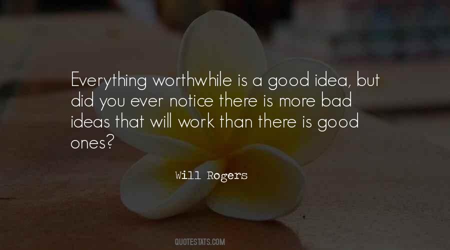 Doing Something Worthwhile Quotes #26979