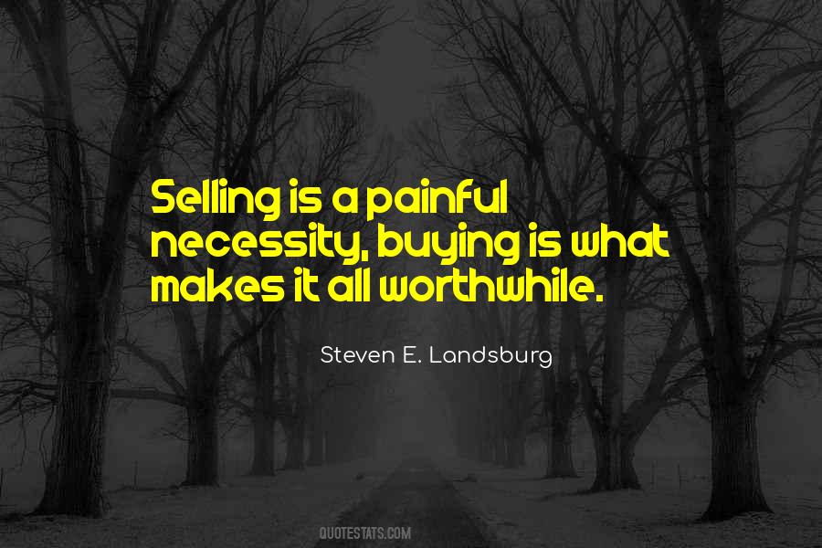 Doing Something Worthwhile Quotes #32342
