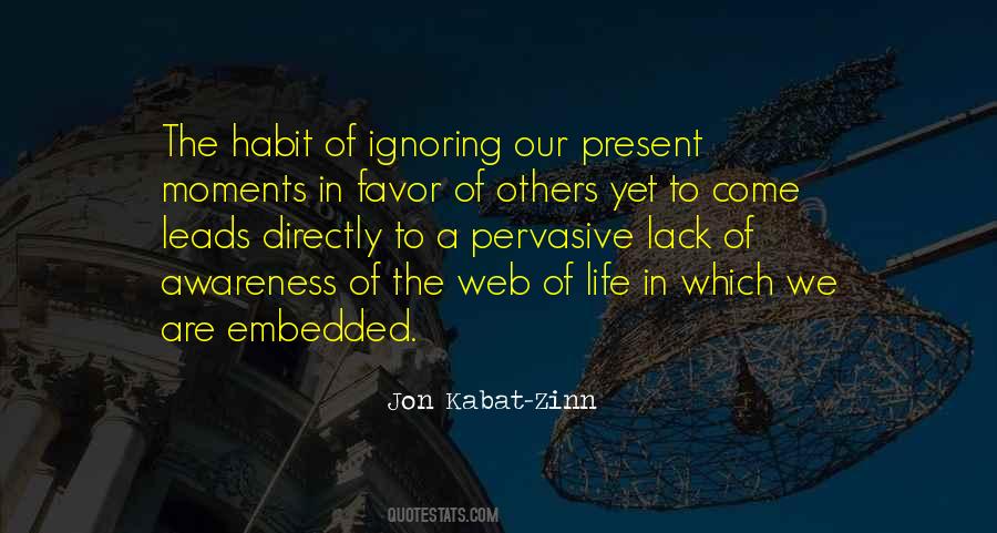 Quotes About The Web Of Life #1350276