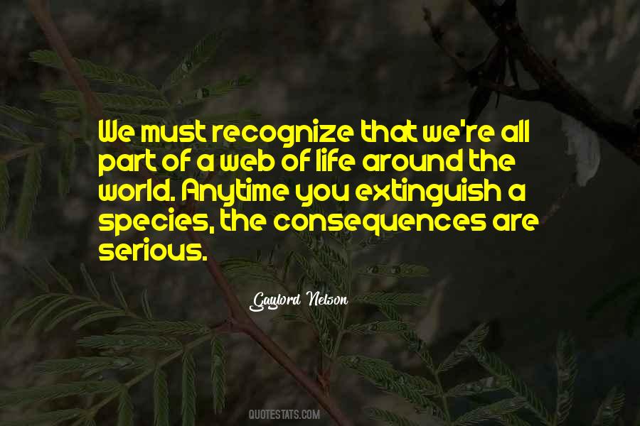 Quotes About The Web Of Life #391900