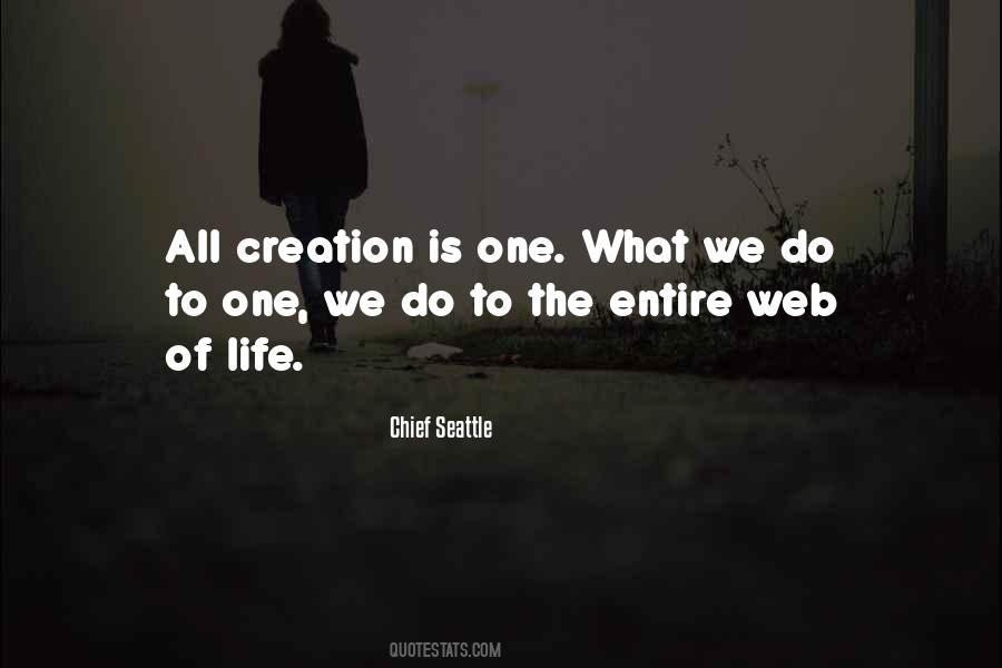 Quotes About The Web Of Life #510209
