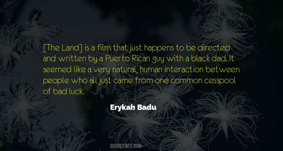 Badu Quotes #1009892