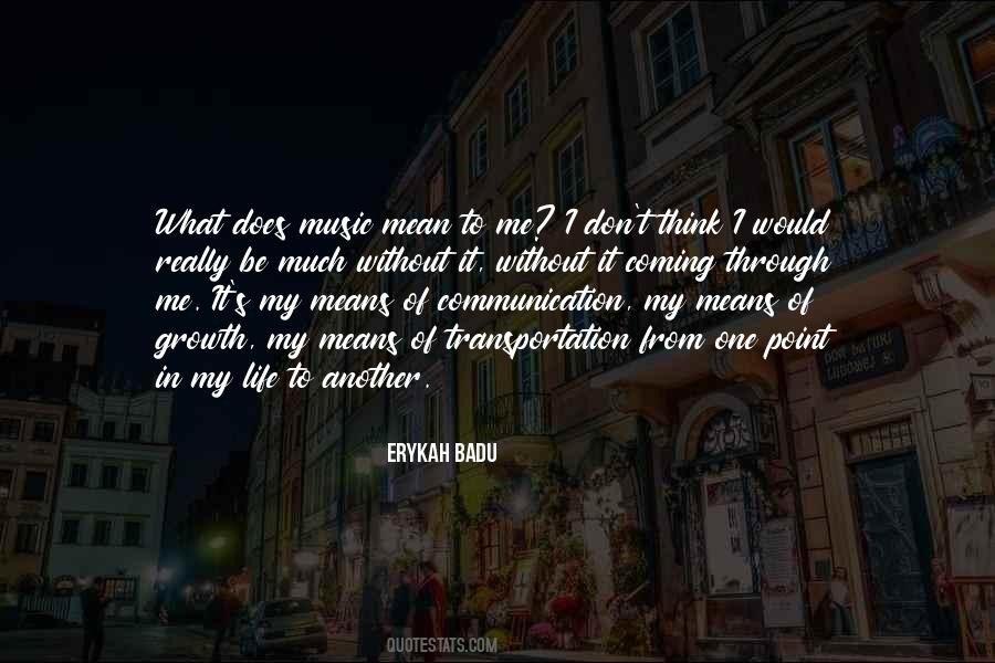 Badu Quotes #1021895